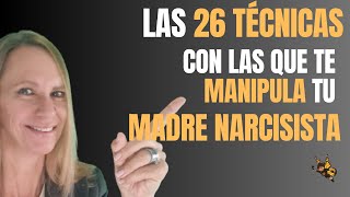 26 Técnicas de Manipulación que usan las Madres Narcisistas [upl. by Cynthla]