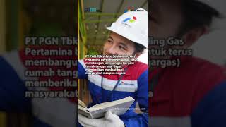 ‎5045 SUBHOLDING GAS PERTAMINA KEMBANGKAN INFRASTR [upl. by Iv]