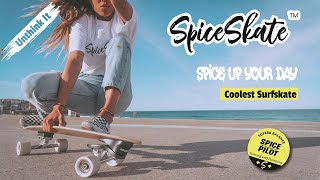 SpiceSkate  The coolest surfskates for board riders [upl. by Kcirdled]