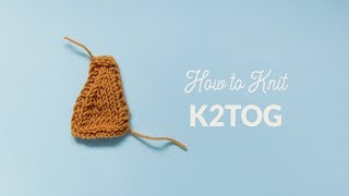 How to Knit 2 Together k2tog  Hands Occupied [upl. by Balmuth]