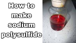 how to make sodium polysulfide in laboratory [upl. by Nordek]