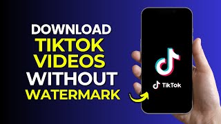 How To Download TikTok Videos Without Watermark  2024 [upl. by Meter]