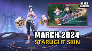 March 2024 Starlight Skin Skill Effects and Gameplay  Mobile Legends [upl. by Darken465]