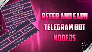 🔥 Back With Fire TechnoStone ⚡️  Making Telegram Bot With NodeJS  Refer And Earn Telegram Bot [upl. by Aikcin]