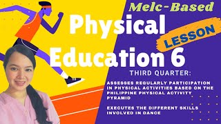 MELC BASED Grade 6 PE Third Quarter Week 18 Executes different skills involved in dance [upl. by Nylidnarb]