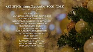 ABSCBN Christmas Station IDs 2009  2022 nonstop playlist [upl. by Enimrej]