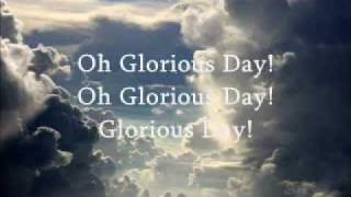 Glorious Day Living He loved me Casting Crowns [upl. by Selfridge]