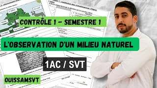 1AC  Contrôle 1  Semestre 1  Lobservation dun milieu naturel 🔥 أبسط مافي الشرح 🔥 [upl. by Enyamert]