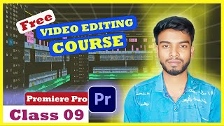 Adobe Premiere Pro tutorial in Bangla  Class 09  Keyframe [upl. by Navonod]