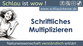 Schriftliches Multiplizieren [upl. by Nohtiek]