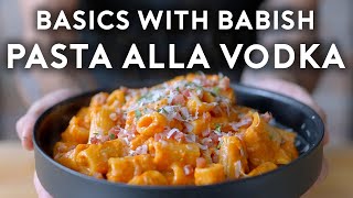 How to Make Easy and Advanced Vodka Sauce  Basics with Babish [upl. by Nats784]