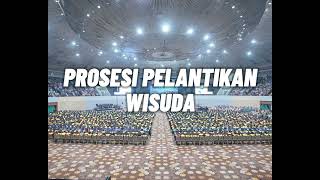 Prosesi Pelantikan Wisuda 2024 [upl. by Eemaj]