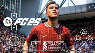 EA Sports FC 25 PPSSPP Download New Update Full Transfers amp Kits 202425 HD Graphics [upl. by Lazare]