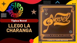 🔥LLEGO LA CHARANGA por TIPICA NOVEL con MARCO MOTRONI  Salsa Premium [upl. by Esialb]