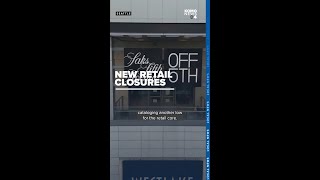 Saks OFF 5th in downtown Seattle to close July 20 amid retail trend public safety issues [upl. by Sudderth836]