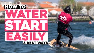 Kitesurfing Water Start 3 BEST ways to manage it easily  Tutorial [upl. by Zilla]