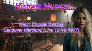 Heart  Capital Centre Landover Maryland Live 12101977 [upl. by Alberik]