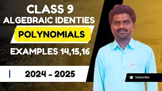 POLYNOMIALS CLASS 9 EXAMPLES 1415 AND 16 CBSE SYLLABUS ALGEBRAIC IDENTITIES [upl. by Capello363]