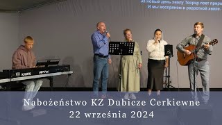 Nabożeństwo KZ Dubicze Cerkiewne 22092024 [upl. by Alletneuq238]