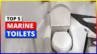 Top 5 Best Marine toilets in 2024 [upl. by Ydeh220]