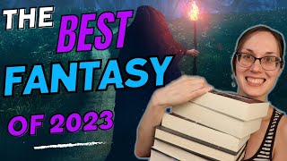 The Top 10 Fantasy Books I Read in 2023  Backlist Edition [upl. by Pacien316]