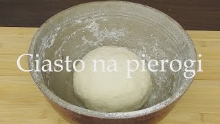 Ciasto na pierogi  CiastoNaPierogi  SauteSzkołaGotowania [upl. by Aihsercal]