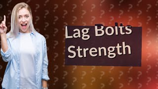 How much weight can 1 lag bolt hold [upl. by Borroff]