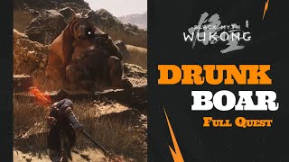 Black Myth Wukong  Drunk Boar Full Quest Gleams of GoldKingdom of Sahali [upl. by Kassandra471]