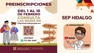 Preinscripciones Preescolar  Primaria  Secundaria SEP Hidalgo [upl. by Nahtad]