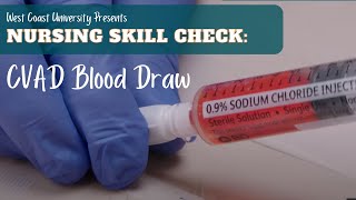 Nursing Skill Check CVAD Blood Draw [upl. by Thayer]