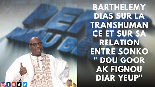 Barthélémy Dias sur la transhumance et sur sa relation entre sonko quot dou goor ak fignou diarquot [upl. by Ojeibbob]