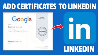 Add a Certificate to Your LinkedIn Profile in 5 Minutes Flat [upl. by Afatsuom]