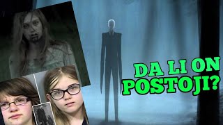 SLENDER MAN  Da li on postoji [upl. by Robby887]