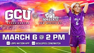 GCU Womens Soccer vs New Mexico State  March 6 2021 [upl. by Eniamor]