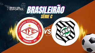 TOMBENSE X FIGUEIRENSE  AO VIVO [upl. by Drud776]