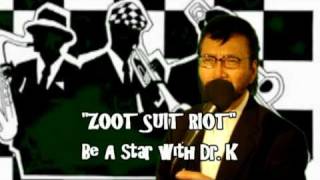 quotZoot Suit Riotquot  Cherry Poppin Daddies Cover by Dr K [upl. by Neri]