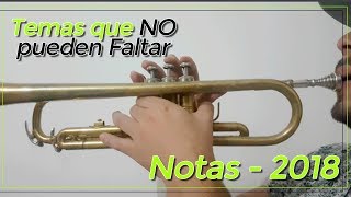 TEMAS QUE NO PUEDEN FALTAR  Notas  Trompeta  2018  DavidEcheverri [upl. by Nohcim]