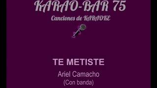 Banda sinaloense Te metiste Con banda KARAOKE [upl. by Kcireddor]