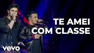 Matheus amp Kauan  Te Amei Com Classe Ao Vivo [upl. by Schoenburg]