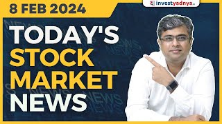 Todays Stock Market News  08022024  Aaj ki Taaza Khabar  Parimal Ade [upl. by Iht775]