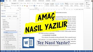 Tez Yazımı 6 Bölüm I Çalışmanın Amacı Nasıl Yazılır [upl. by Idmann]