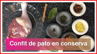 Confit de pato en conserva casero [upl. by Duggan]