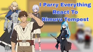 I Parry Everything React To Rimuru Tempest  Gacha Reaction [upl. by Burnie]