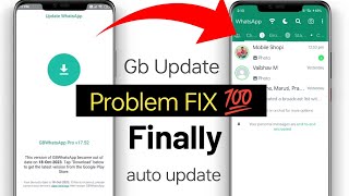 GB Whatsapp Update Kaise Kare  GB Whatsapp Update Problem  GB Whatsapp Open Problem Solve v1752 [upl. by Francois867]