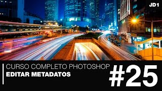 Curso de Photoshop  25  Editar metadatos [upl. by Koh]