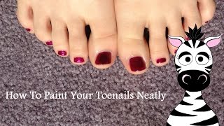 How to Paint Your Toenails Neatly [upl. by Fried]