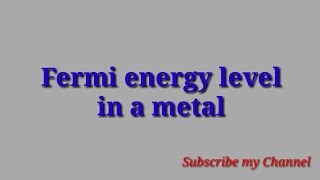 Fermi Energy level [upl. by Kong421]