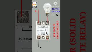 Solid State Relay SSR Simple Connection electrician wireman ITI wiring Relay [upl. by Leicam]