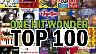 Top 100 OneHit Wonders [upl. by Trisa]