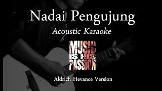 Nadai Pengujung  Taju Remaong Acoustic Karaoke [upl. by Jenilee]